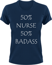 Load image into Gallery viewer, Badass Nurse T-Shirt50% 50%, badass, job, Ladies, medical, medicine, Mens, night nurses, nurse, Unisex