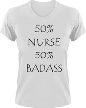 Load image into Gallery viewer, Badass Nurse T-Shirt50% 50%, badass, job, Ladies, medical, medicine, Mens, night nurses, nurse, Unisex