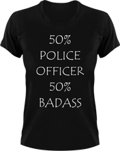 Load image into Gallery viewer, Badass Police Officer T-Shirt50% 50%, badass, job, Ladies, Mens, police, Police Dog, Police Officer, Unisex