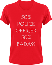 Load image into Gallery viewer, Badass Police Officer T-Shirt50% 50%, badass, job, Ladies, Mens, police, Police Dog, Police Officer, Unisex
