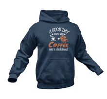 Load image into Gallery viewer, A Good Day Starts With Coffee And A Dachshund Hoodie