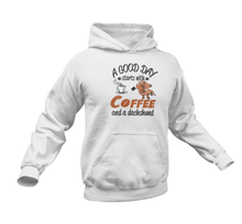 Load image into Gallery viewer, A Good Day Starts With Coffee And A Dachshund Hoodie
