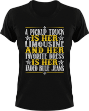 Load image into Gallery viewer, A pick up truck is her limousine T-Shirtcountry, couple, couples, jeans, Ladies, Mens, Unisex
