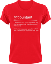 Load image into Gallery viewer, Accountant T-Shirtaccountant, job, Ladies, Mens, noun, Unisex
