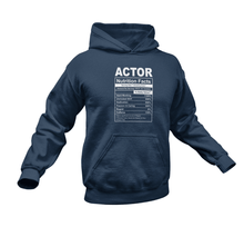 Load image into Gallery viewer, Actor Nutrition Facts Funny Hoodie