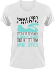 Load image into Gallery viewer, Advice from a mermaid T-Shirtfantasy, Ladies, Mens, mermaid, motivation, Unisex