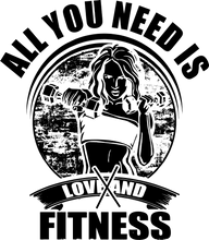 Load image into Gallery viewer, All you need is love and fitness T-Shirtfitness, Ladies, love, Mens, Unisex