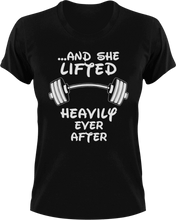 Load image into Gallery viewer, And she lifted happily ever after T-Shirtfitness, gym, gymnast, Ladies, Mens, Unisex, weights