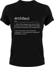 Load image into Gallery viewer, Architect T-Shirtarchitect, job, Ladies, Mens, noun, Unisex