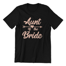 Load image into Gallery viewer, Aunt of the bride text printed on black t-shirt
