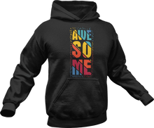 Load image into Gallery viewer, Awesome printed in colour on a black hoodie