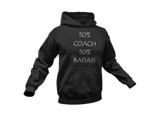 Load image into Gallery viewer, Badass Coach Hoodie