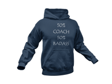 Load image into Gallery viewer, Badass Coach Hoodie