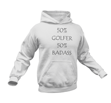 Load image into Gallery viewer, Badass Golfer Hoodie