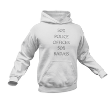 Load image into Gallery viewer, Badass Police Officer Hoodie