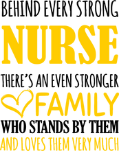 Load image into Gallery viewer, Strong Nurse T-ShirtBehind every, family, Ladies, medical, Mens, night nurses, nurse, strong, Unisex
