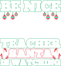 Load image into Gallery viewer, Be nice to the music teacher Santa is watching T-Shirtchristmas, Ladies, Mens, music, Santa, teacher, Unisex