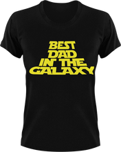 Load image into Gallery viewer, Best dad in the galaxy T-Shirtdad, Dad Jokes, Fathers day, Ladies, Mens, Star wars, Unisex
