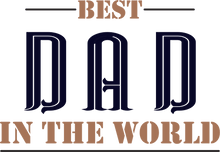 Load image into Gallery viewer, Best dad in the world T-Shirtdad, Fathers day, funny, Ladies, Mens, Unisex