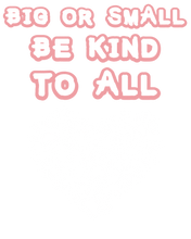 Load image into Gallery viewer, Big or small be kind to all T-Shirtanimals, dog, hearts, Ladies, Mens, pets, Unisex