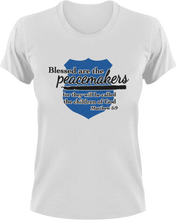 Load image into Gallery viewer, Blessed are the peacemakers T-Shirtblessed, Ladies, Mens, peacemakers, police, Police Officer, Unisex