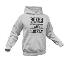 Load image into Gallery viewer, Boxer Caution Flying Punches Hoodie