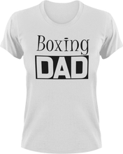 Load image into Gallery viewer, Boxing DAD T-ShirtAwesome, boxer, boxing, cool dad, dad, Ladies, Mens, Unisex
