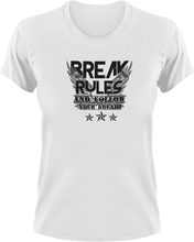 Load image into Gallery viewer, Break Rules And Live Your Dreams T-ShirtAdventure, breaking rules, dream big, dreaming, dreams, Ladies, Mens, rules, Unisex