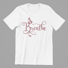 Load image into Gallery viewer, Breathe Butterfly T-shirtButterfly, christian, girl, Ladies, Mens, motivation, Unisex