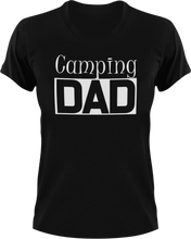 Load image into Gallery viewer, Camping DAD T-ShirtAdventure, Awesome, camper, campfire, camping, cool dad, dad, Ladies, Mens, Unisex