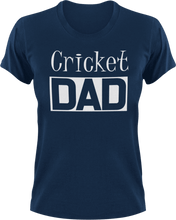 Load image into Gallery viewer, Cricket DAD T-Shirtcool dad, cricket, dad, Ladies, Mens, sport, Unisex
