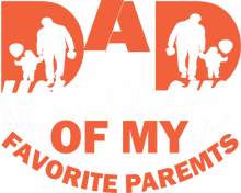 Load image into Gallery viewer, Dad you're one of my favorite parents T-Shirtdad, Fathers day, Ladies, Mens, Unisex