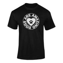 Load image into Gallery viewer, Dogs Are Amazing T-Shirtdyzynu, Ladies, Mens, Unisex