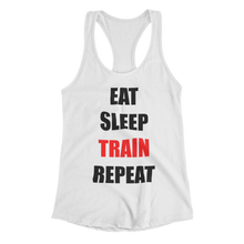 Load image into Gallery viewer, Eat Sleep Train Repeat White Racerback T-ShirtLadies, Mens, Unisex