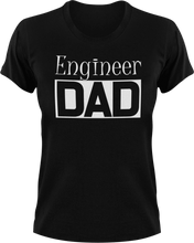 Load image into Gallery viewer, Engineer DAD T-Shirtcool dad, dad, engineer, Mens, Unisex