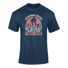 Load image into Gallery viewer, Everyone Needs Goals But You're Not Going To Find Them Here T-ShirtLadies, Mens, Unisex, Wolves Ice Hockey