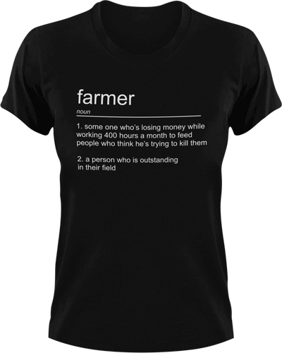 Farmer T-Shirtfarm, farmer, farming, job, Ladies, Mens, noun, Unisex