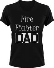 Load image into Gallery viewer, Firefighter DAD T-Shirtanimals, cool dad, dad, fire, Firefighter, firefighter mom, fireman, firetruck, Mens, Unisex