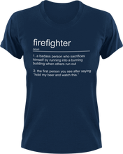 Load image into Gallery viewer, Firefighter T-Shirtfire, Firefighter, firefighter mom, fireman, job, Ladies, Mens, noun, Unisex