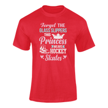 Load image into Gallery viewer, Forget The Glass Slippers This Princess Wears Hockey Skates T-ShirtLadies, Mens, Unisex, Wolves Ice Hockey