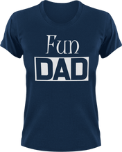 Load image into Gallery viewer, Fun DAD T-Shirtcool dad, dad, fun, funny, Mens, Unisex