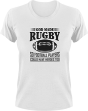 Load image into Gallery viewer, God Made Rugby So Football Players Could Have Heroes Too T-ShirtFootball, hero, Ladies, Mens, rugby, sport, superhero, Unisex