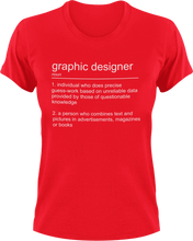 Load image into Gallery viewer, Graphic Designer T-Shirtgraphic designer, job, Ladies, Mens, noun, Unisex