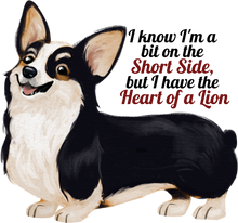 Load image into Gallery viewer, Heart Of A Lion T-Shirtanimal, animals, Corgi, dog, dyzynu, Ladies, Mens, Unisex