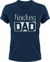 Load image into Gallery viewer, Hockey DAD T-Shirtcool dad, dad, Hockey, Mens, sport, Unisex