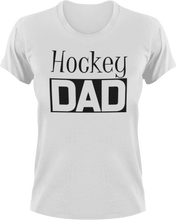 Load image into Gallery viewer, Hockey DAD T-Shirtcool dad, dad, Hockey, Mens, sport, Unisex