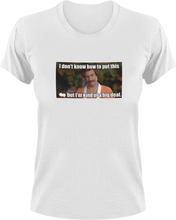 Load image into Gallery viewer, I don't know how to put this but I'm kind of a big thing T-ShirtLadies, Mens, Unisex