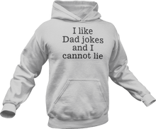 Load image into Gallery viewer, I like dad jokes and cannot lie printed on a grey melange Hoodie