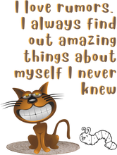 Load image into Gallery viewer, I Love Rumors I Always Find Out Amazing Things About Myself T-Shirtdyzynu, Ladies, Mens, Unisex