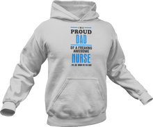 Load image into Gallery viewer, I'm a proud dad of a freaking awesome Nurse Hoodie
